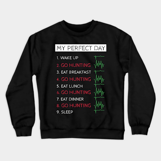 Go Hunting Crewneck Sweatshirt by NAKLANT